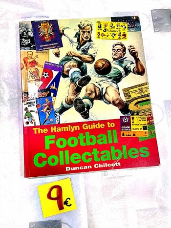 The Hamlyn Guide to Football Collectables Duncan Chilcot. 9€