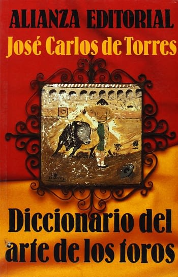 Diccionario del Arte de los Toros | Dicionário da Arte dos Touros