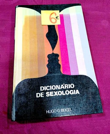 Dicionário de Sexologia 6€ Hugo G. Beigel Círculo de Leitores