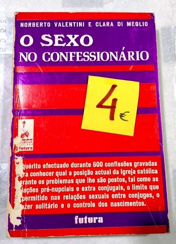 O Sexo no Confessionário 4€ Norberto Valentini e Clara Di Meglio Futura
