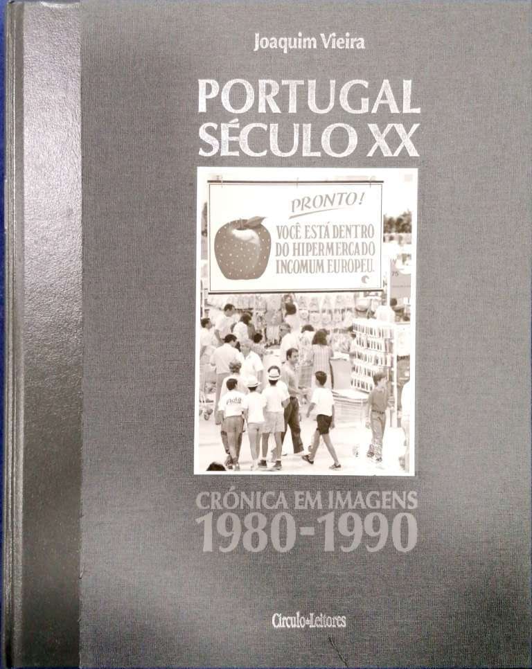 Portugal no Século XX. Crónica em Imagens | Portugal in the 20th Century. A Chronicle in Pictures