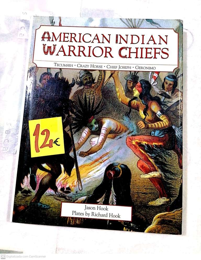 American Indian Warrior Chiefs. 12€ Jason Hook.