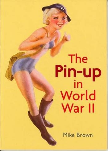 The Pin-up in World War ll