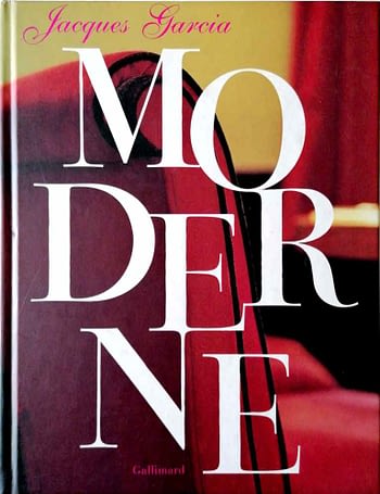 Moderne by Jacques Garcia
